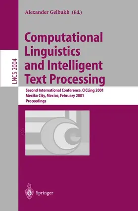 Gelbukh |  Computational Linguistics and Intelligent Text Processing | Buch |  Sack Fachmedien