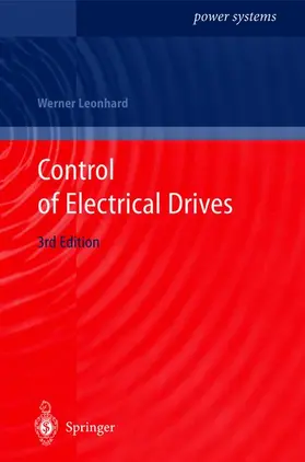 Leonhard |  Control of Electrical Drives | Buch |  Sack Fachmedien