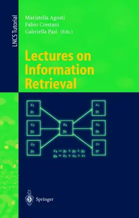 Agosti / Pasi / Crestani |  Lectures on Information Retrieval | Buch |  Sack Fachmedien