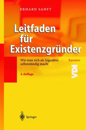 Sanft |  Leitfaden für Existenzgründer | Buch |  Sack Fachmedien