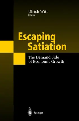 Witt |  Escaping Satiation | Buch |  Sack Fachmedien