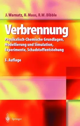 Warnatz / Dibble / Maas |  Verbrennung | Buch |  Sack Fachmedien