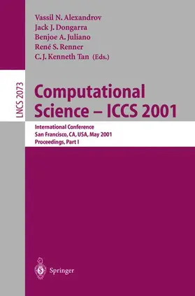 Alexandrov / Dongarra / Tan |  Computational Science ¿ ICCS 2001 | Buch |  Sack Fachmedien