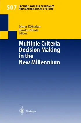 Zionts / Köksalan |  Multiple Criteria Decision Making in the New Millennium | Buch |  Sack Fachmedien