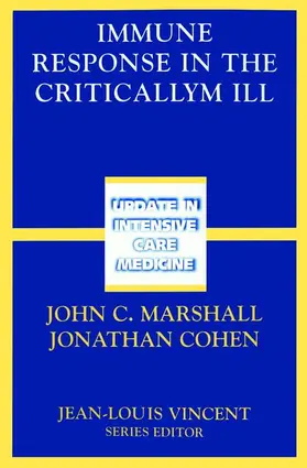 Marshall / Cohen |  Immune Response in the Critically Ill | Buch |  Sack Fachmedien