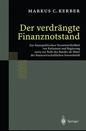 Kerber |  Der verdrängte Finanznotstand | Buch |  Sack Fachmedien