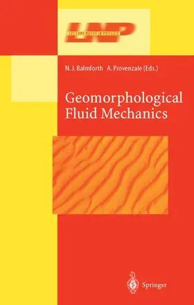 Provenzale / Balmforth |  Geomorphological Fluid Mechanics | Buch |  Sack Fachmedien