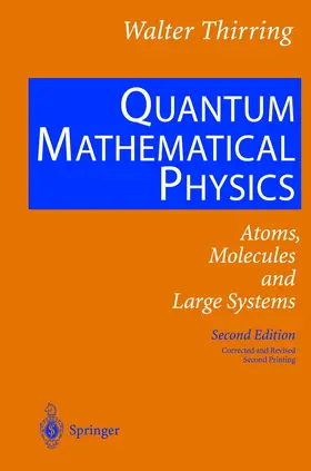 Thirring |  Quantum Mathematical Physics | Buch |  Sack Fachmedien