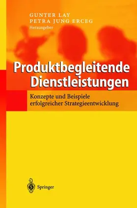 Jung Erceg / Lay |  Produktbegleitende Dienstleistungen | Buch |  Sack Fachmedien