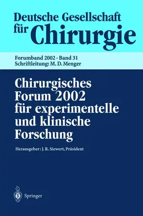 Siewert / Neugebauer / Hartel |  Chirurgisches Forum 2002 | Buch |  Sack Fachmedien