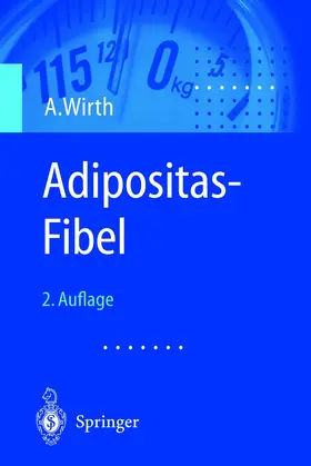 Wirth |  Adipositas-Fibel | Buch |  Sack Fachmedien