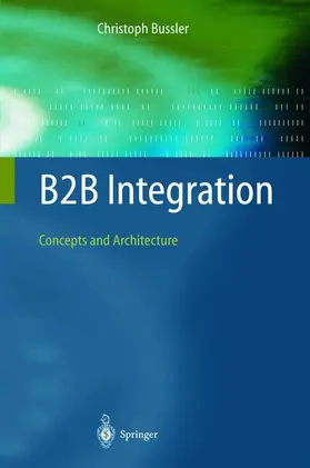 Bussler |  B2B Integration | Buch |  Sack Fachmedien