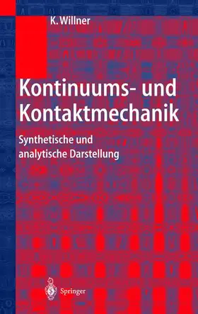 Willner |  Kontinuums- und Kontaktmechanik | Buch |  Sack Fachmedien