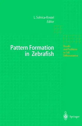 Solnica-Krezel |  Pattern Formation in Zebrafish | Buch |  Sack Fachmedien