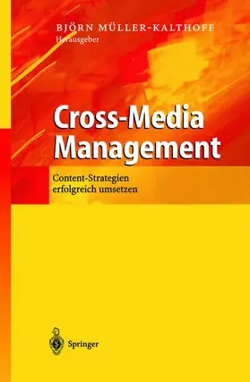 Müller-Kalthoff |  Cross-Media Management | Buch |  Sack Fachmedien