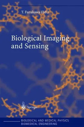 Furukawa |  Biological Imaging and Sensing | Buch |  Sack Fachmedien