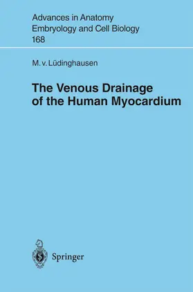 Lüdinghausen |  The Venous Drainage of the Human Myocardium | Buch |  Sack Fachmedien
