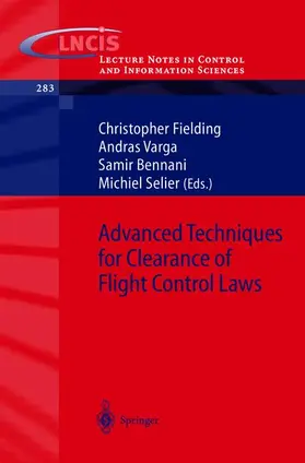 Fielding / Selier / Varga |  Advanced Techniques for Clearance of Flight Control Laws | Buch |  Sack Fachmedien