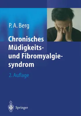 Berg |  Chronisches Müdigkeits- und Fibromyalgiesyndrom | Buch |  Sack Fachmedien