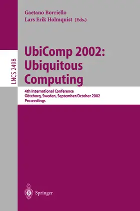 Borriello / Holmquist |  UbiComp 2002: Ubiquitous Computing | Buch |  Sack Fachmedien