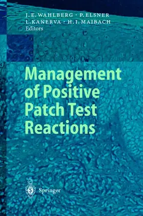 Wahlberg / Maibach / Elsner |  Management of Positive Patch Test Reactions | Buch |  Sack Fachmedien