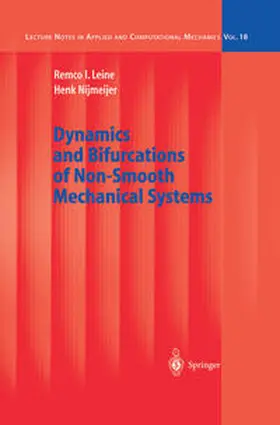 Leine / Nijmeijer |  Dynamics and Bifurcations of Non-Smooth Mechanical Systems | eBook | Sack Fachmedien
