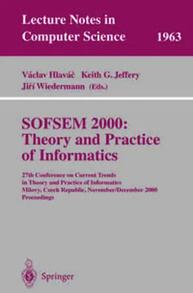 Hlavac / Jeffery / Wiedermann | SOFSEM 2000: Theory and Practice of Informatics | E-Book | sack.de