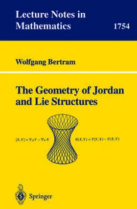 Bertram | The Geometry of Jordan and Lie Structures | E-Book | sack.de
