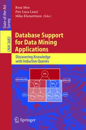 Meo / Lanzi / Klemettinen |  Database Support for Data Mining Applications | eBook | Sack Fachmedien
