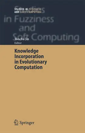 Jin | Knowledge Incorporation in Evolutionary Computation | E-Book | sack.de