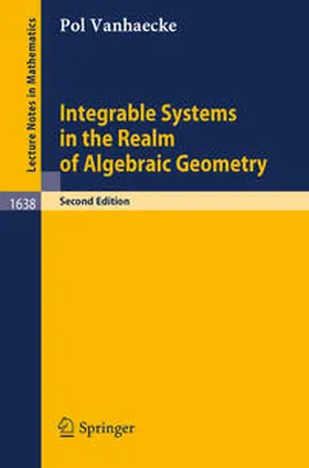 Vanhaecke | Integrable Systems in the Realm of Algebraic Geometry | E-Book | sack.de