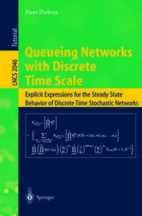 Daduna | Queueing Networks with Discrete Time Scale | E-Book | sack.de