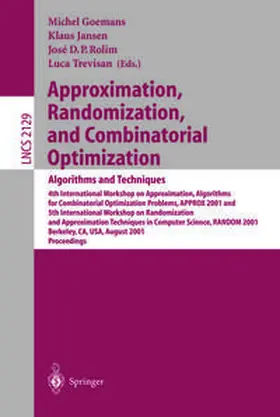 Goemans / Jansen / Rolim | Approximation, Randomization and Combinatorial Optimization: Algorithms and Techniques | E-Book | sack.de