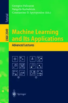 Paliouras / Karkaletsis / Spyropoulos | Machine Learning and Its Applications | E-Book | sack.de