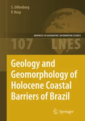Dillenburg / Hesp |  Geology and Geomorphology of Holocene Coastal Barriers of Brazil | eBook | Sack Fachmedien