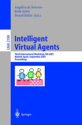 Antonio / Aylett / Ballin | Intelligent Virtual Agents | E-Book | sack.de