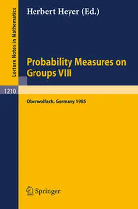 Heyer |  Probability Measures on Groups VIII | eBook | Sack Fachmedien