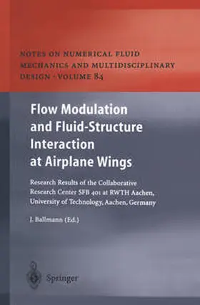 Ballmann |  Flow Modulation and Fluid—Structure Interaction at Airplane Wings | eBook | Sack Fachmedien