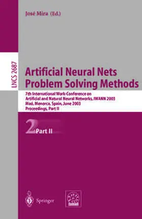 Mira / Alvarez |  Artificial Neural Nets. Problem Solving Methods | eBook | Sack Fachmedien