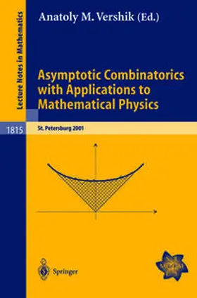 Vershik | Asymptotic Combinatorics with Applications to Mathematical Physics | E-Book | sack.de