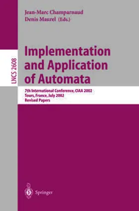 Champarnaud / Maurel |  Implementation and Application of Automata | eBook | Sack Fachmedien