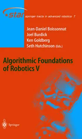 Boissonnat / Burdick / Goldberg |  Algorithmic Foundations of Robotics V | eBook | Sack Fachmedien