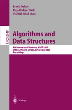 Dehne / Sack / Smid | Algorithms and Data Structures | E-Book | www2.sack.de