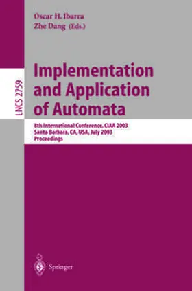 Ibarra / Dang | Implementation and Application of Automata | E-Book | www2.sack.de