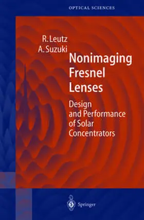 Leutz / Suzuki |  Nonimaging Fresnel Lenses | eBook | Sack Fachmedien