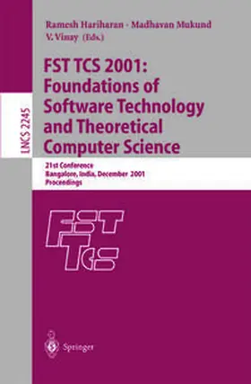 Hariharan / Mukund / Vinay |  FST TCS 2001: Foundations of Software Technology and Theoretical Computer Science | eBook | Sack Fachmedien