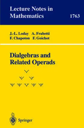 Loday / Frabetti / Chapoton | Dialgebras and Related Operads | E-Book | sack.de