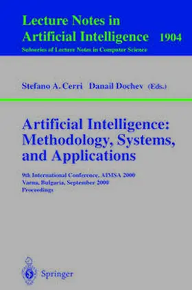 Cerri / Dochev |  Artificial Intelligence: Methodology, Systems, and Applications | eBook | Sack Fachmedien