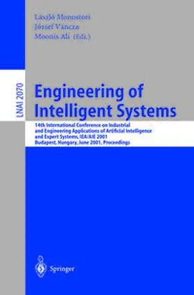 Monostori / Vancza / Ali |  Engineering of Intelligent Systems | eBook | Sack Fachmedien