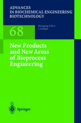  New Products and New Areas of Bioprocess Engineering | eBook | Sack Fachmedien